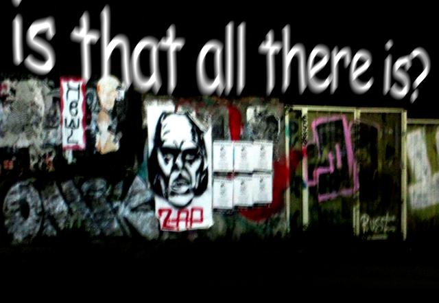 is that all there is?